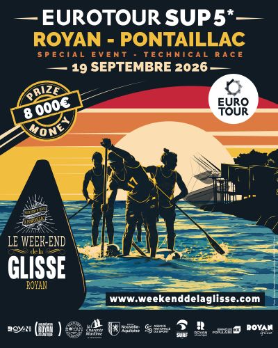 SUP EUROTOUR - Week End de la glisse 2026